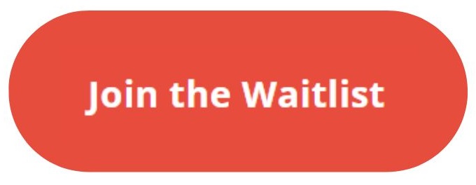 Join The Waitlist