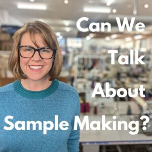 Why Samplemaking is Essential in Fashion Production